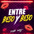 Entre Beso Y Beso (Remix)