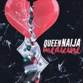 Queen Naija - Medicine