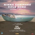 Ninna Sanihake (Title Song)