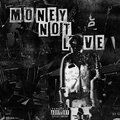 Critic - Money not Love