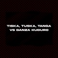 Levis Remix - Tiska, Tuska, Tanga Vs Danza Kuduro (Mashup)(Remix)