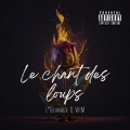 L'Blanbek、Wim - Le chant des loups (Explicit)