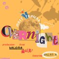 Matt Travers、Mxlan A - Overnight (feat. Mxlan A)