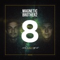 Magnetic Brothers - Luna 2017