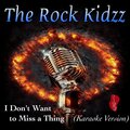 I Don't Want to Miss a Thing (Karaoke Version)