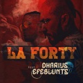 La Forty (feat. Efeblunts)(Explicit)