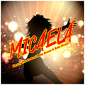 Harvey The Mc、Deiby brown、Baby Brown - Micaela