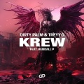 Dirty Palm、Treyy G、Kendall P - Krew