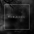 YoungBloodZ - Deluxe to Break