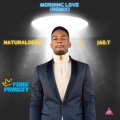 Morning Love (feat. NaturalDess, Fliptunesmusic & Jae.T)(Remix|Explicit)