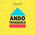 Jare11 - Ando Tranquilo
