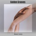 Golden Grooves Select 2023