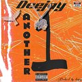 deejay - Another one (Explicit)