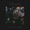 Acuario - Viene La Niebla