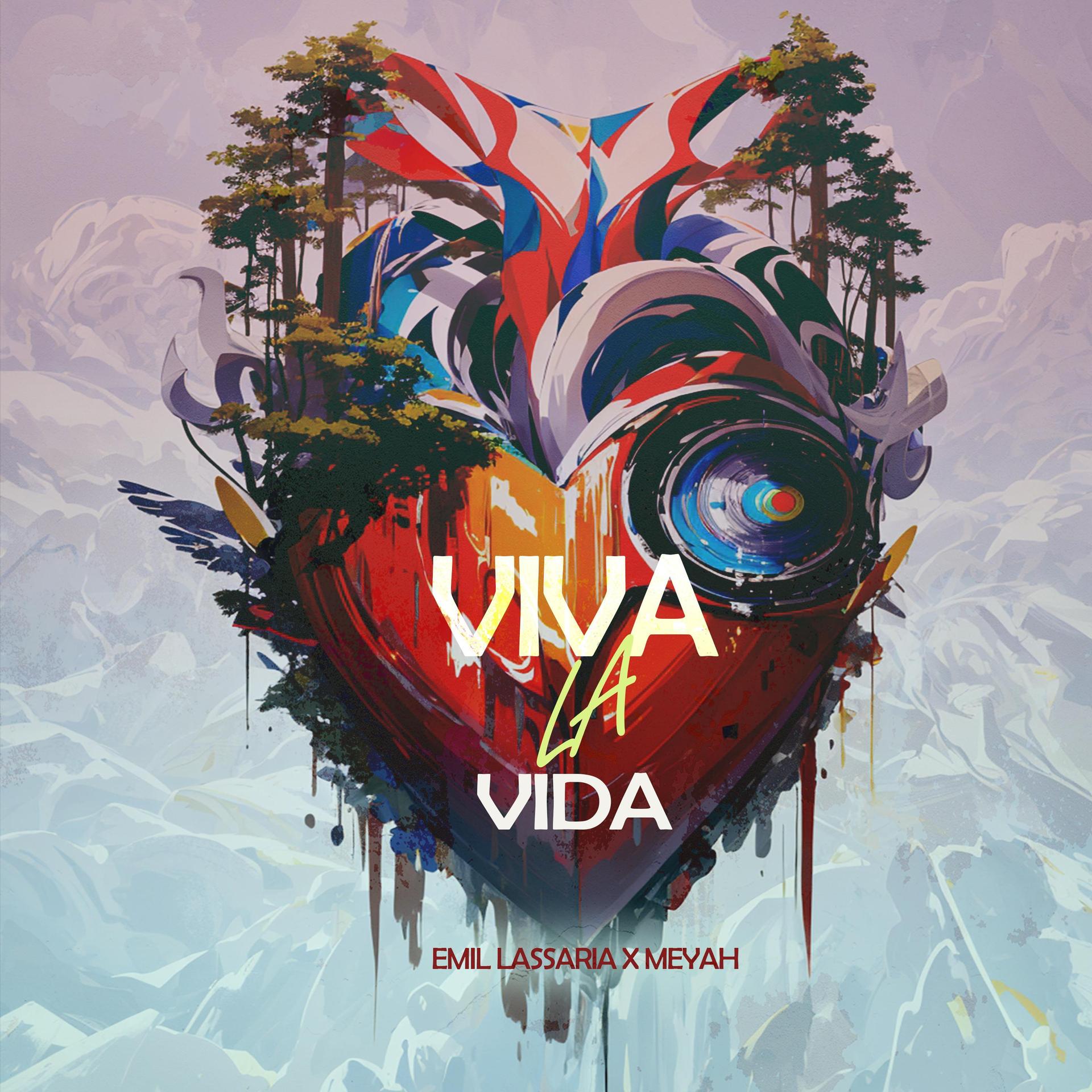 Emil Lassaria、Meyah - Viva La Vida