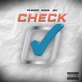 YB krissy、Wiizar、ADJ - Check (feat. Wiizar & ADJ|Explicit)
