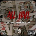 All Hail (feat. Cassper Nyovest and MDB)(Explicit)