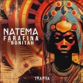 Natema、Bonitah - Farafina