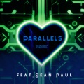 Parallels Remix (feat. Sean Paul)(High Pass|NayCo Remix)