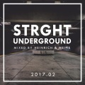 Heinrich & Heine - Strght Underground 2017.02 Pt. 2