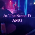 Cold Hearted Clover、AMG - At The Scene (feat. AMG)(Explicit)