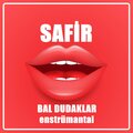 Safir - Bal Dudaklar Enstrümantal