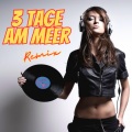 FPU、Rambijud、Berlin - 3 Tage am Meer (RMX)
