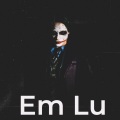 makro mikro、United Idol - Em Lu (feat. United Idol)