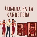 Los chorros cumbiacan - Cumbia en la carretera