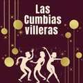 Los chorros cumbiacan - Las cumbias villeras