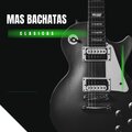 Mas Bachatas clasicas