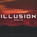 Goetter - Illusion (Sped Up)