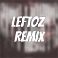 CITY LIGHT$ (Leftoz Remix|Explicit)