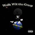 david walker、Kerry the Ace - Walk Wit the Guap (feat. Kerry the Ace)(Explicit)