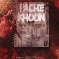 pache khoon (feat. Alipak & ********)(Explicit)