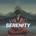 Valued Serenity