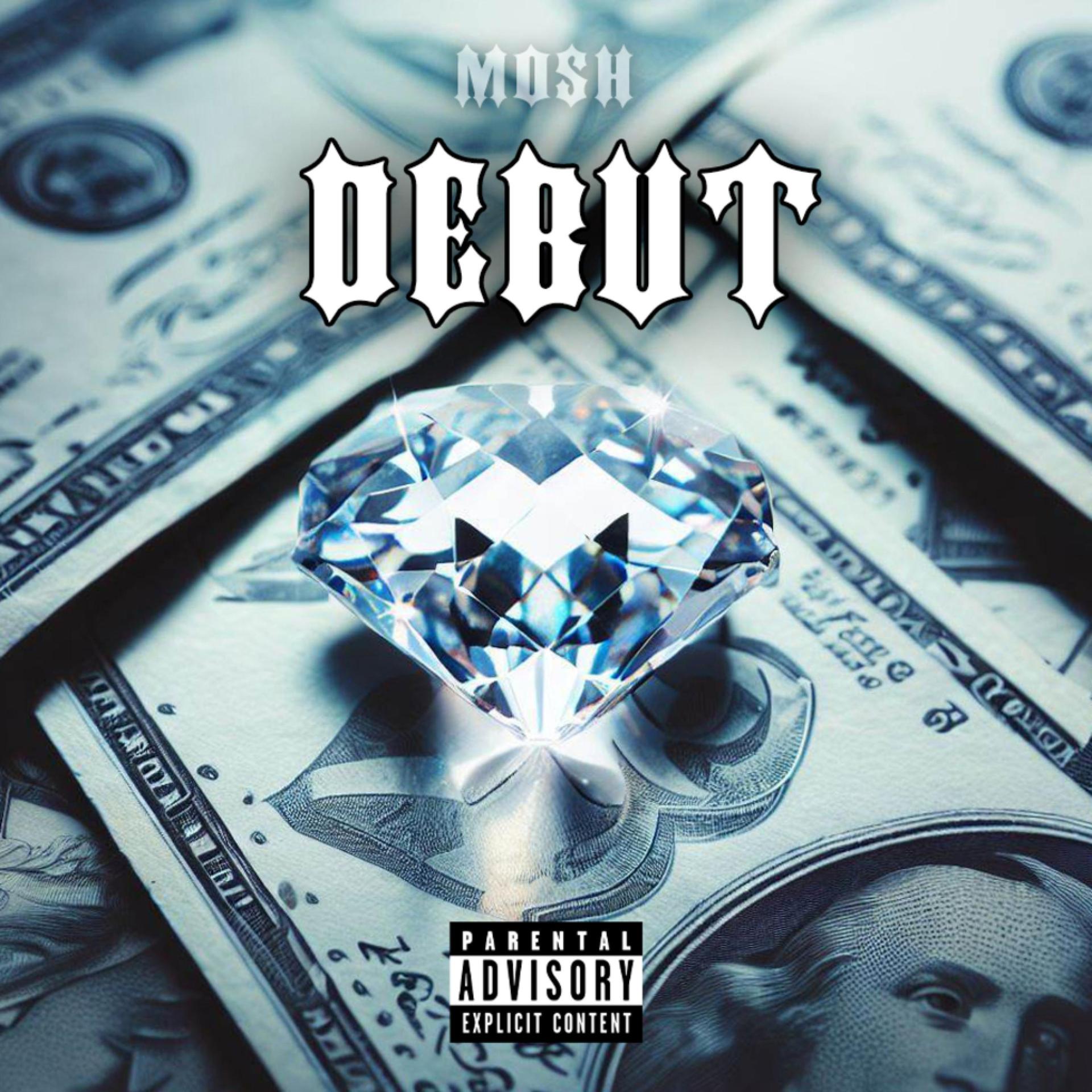 Mosh - Debut