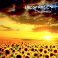 clearwater - Happy And Cry