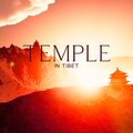 Ageless Tibetan Temple - Tibetan Temple Tranquility