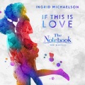 Ingrid Michaelson - If This Is Love