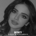 DieeZ、KASIMOFF - Infinity