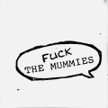 The Mummies - Your Ass (Is Next In Line)