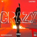 CRAZY (Explicit)