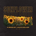 Sunflower (Explicit)