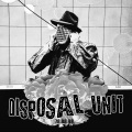 Disposal Unit - The Curse of Birth