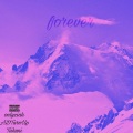 onlyziah、ADTurnUp、Tsikuni - forever (feat. ADTurnUp & Tsikuni) (Explicit)