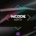 Incode - Love Me (Slow Up)