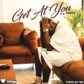 Get At You (Explicit)