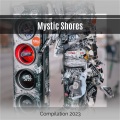 Mystic Shores Compilation 2023