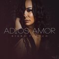 Kiara Franco、Cristian Nodal - Adios Amor